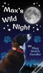 Max'S Wild Night