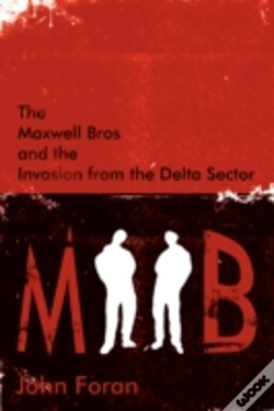 Capa do artigo Maxwell Bros And The Invasion From The Delta Sector