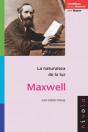 Maxwell. La Naturaleza De La Luz - Preview