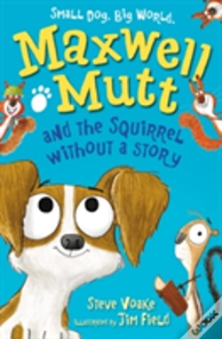 Capa do artigo Maxwell Mutt And The Squirrel Without A Story