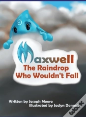 Capa do artigo Maxwell, The Raindrop Who Wouldn