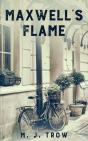 Maxwell'S Flame - Preview