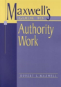 Maxwell'S Guide To Authority Work - Preview