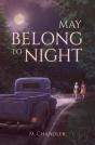 May Belong To Night - Preview