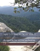 May I Come In Now Vol. 3