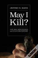 May I Kill?