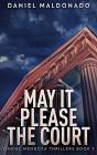 May It Please The Court - Preview