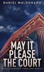 May It Please The Court - Preview