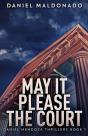May It Please The Court - Preview
