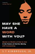 May She Have A Word With You?
