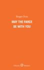 May The Farce Be With You - Preview