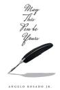 May This Pen Be Yours - Preview