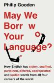 May We Borrow Your Language?