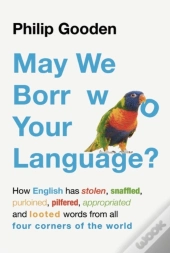 May We Borrow Your Language?