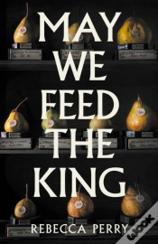 Capa do artigo May We Feed The King