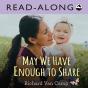 May We Have Enough To Share Read-Along - Preview