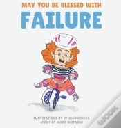 Capa do artigo May You Be Blessed With Failure