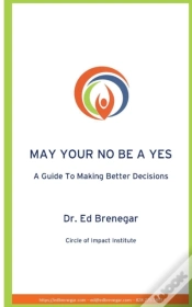Capa do artigo May Your No Be A Yes: A Guide To Making