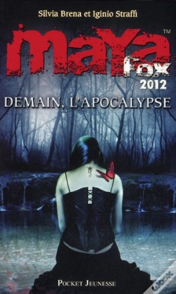 Capa do artigo Maya Fox 2012 T.3 Demain L'Apocalypse