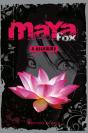 Maya Fox, a Escolhida - Preview