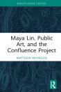 Maya Lin, Public Art, And The Confluence Project - Preview