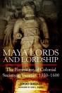 Maya Lords And Lordship - Preview