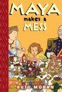 Maya Makes A Mess - Preview