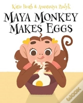 Maya Monkey Makes Eggs
