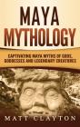 Maya Mythology - Preview