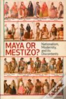 Maya Or Mestizo?