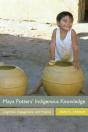 Maya Potters' Indigenous Knowledge - Preview