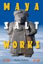 Maya Salt Works - Preview