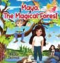 Maya, The Magical Forest - Preview