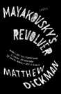 Mayakovsky'S Revolver - Preview