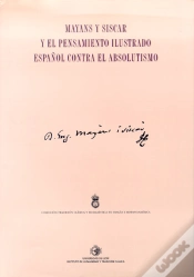Capa do artigo Mayans Y Siscar Y El Pensamiento Ilustrado Español Contra El Absolutismo