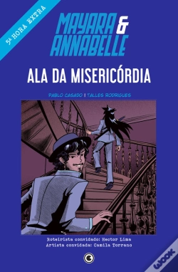 Capa do artigo Mayara & Annabelle - Ala Da Misericórdia - 5ª Hora Extra