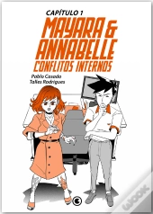 Mayara & Annabelle –  Conflitos Internos – Capítulo 01
