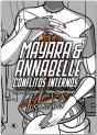 Mayara & Annabelle –  Conflitos Internos – Capítulo 02 - Preview