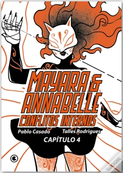 Capa do artigo Mayara & Annabelle – Conflitos Internos – Capítulo 04