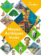 Capa do artigo Mayas, Aztèques Et Incas