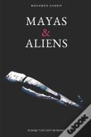Mayas & Aliens