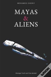 Mayas & Aliens