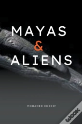 Mayas & Aliens