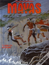 Mayas T.3 ; Dans L'Oeil Du Cyclone