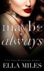 Maybe Always - Preview