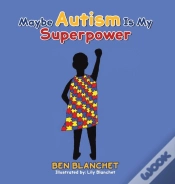 Capa do artigo Maybe Autism Is My Superpower