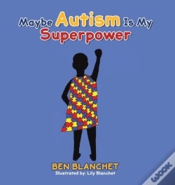 Capa do artigo Maybe Autism Is My Superpower