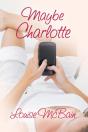 Maybe Charlotte - Preview