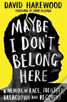 Maybe I Don'T Belong Here