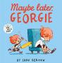 Maybe Later, Georgie - Preview
